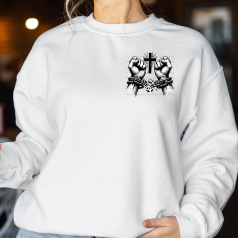 God Breaks Chains Not Promises With Pocket Sublimation or DTF Transfer