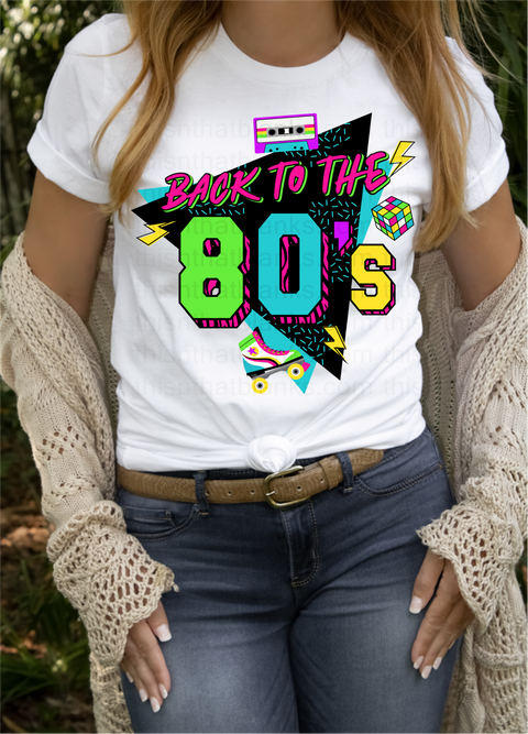 Back To The 80's Sublimation Or DTF Transfer