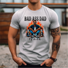 Bad Ass Dad of Both Sublimation Or DTF Transfer