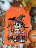 Bad Witch Vibes DTF or Sublimation Transfer