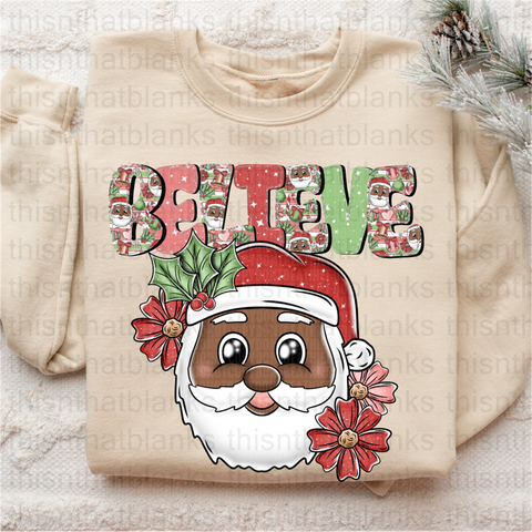 Believe Santa DTF or Sublimation Transfer