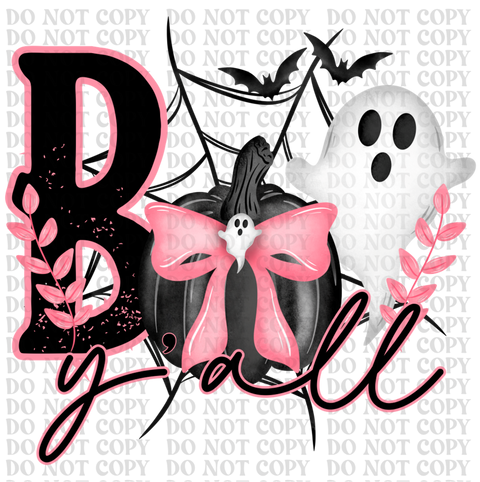 Boo Yall DTF or Sublimation Transfer