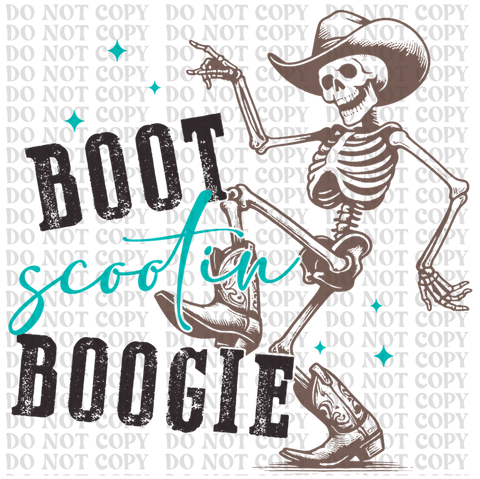 Boot Scootin Boogy DTF or Sublimation Transfer