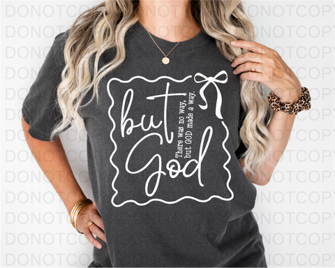 But God DTF or Sublimation Transfer