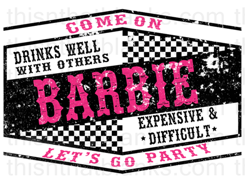 Come On Let's Go Party Sublimation or DTF Transfer