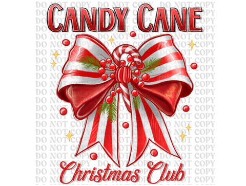 Candy Cane Christmas Club DTF or Sublimation Transfer