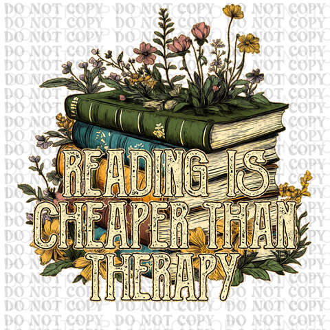 Cheaper Than Therapy DTF or Sublimation Transfer