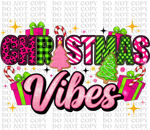 Christmas Vibes DTF or Sublimation Transfer