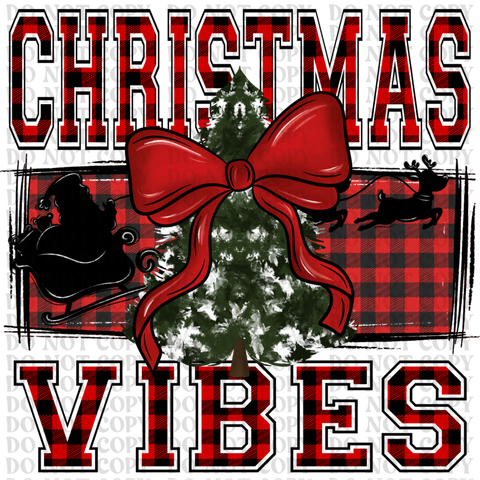 Christmas Vibes DTF or Sublimation Transfer