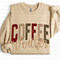Coffee Weather DTF or Sublimation Transfer