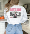 Daddys Home DTF or Sublimation Transfer