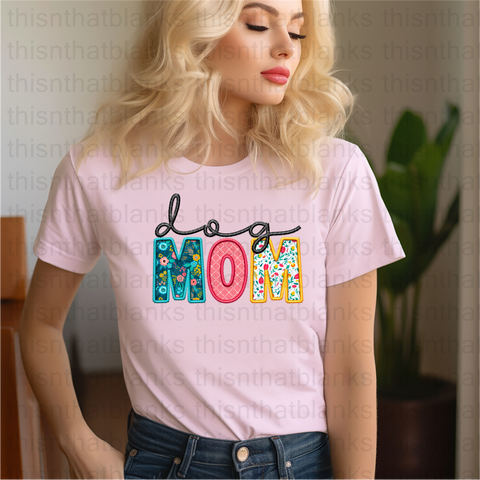 Dog Mom Embroidery DTF or Sublimation Transfer