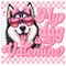 My Dog Is My Valentine Bundle DTF or Sublimation Transfer