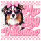 My Dog Is My Valentine Bundle DTF or Sublimation Transfer