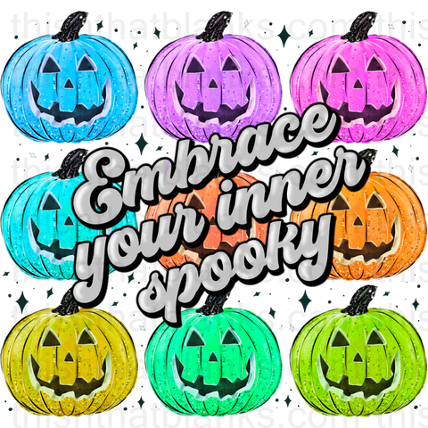 Embrace Your Inner Spooky Halloween Sublimation or DTF Transfer