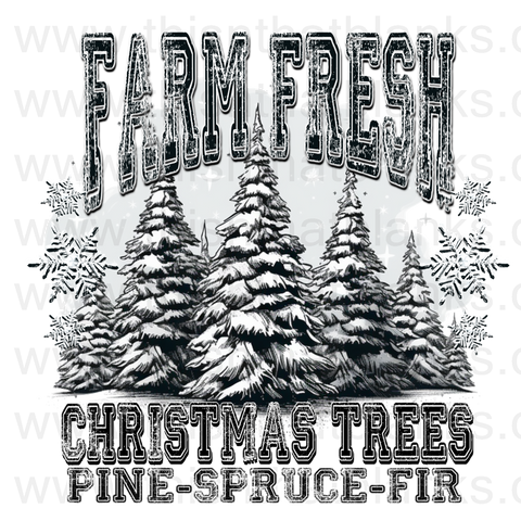 Farm Fresh Christmas Trees Sublimation or DTF Transfer