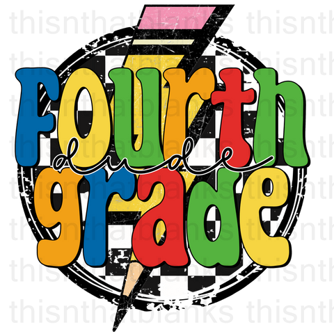 Fourth Grade Dude Sublimation Or DTF Transfer