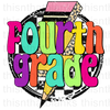 Fourth Grade Sublimation Or DTF Transfer