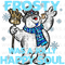 Frosty Was A Jolly Happy Soul Sublimation or DTF Transfer