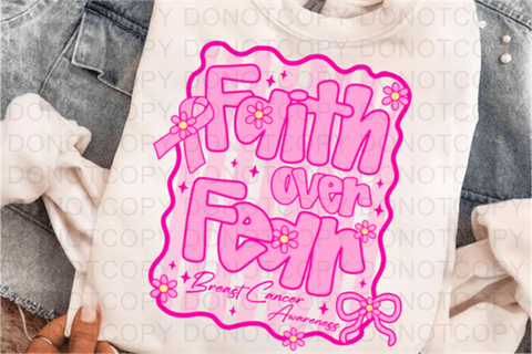Fear Over Faith DTF or Sublimation Transfer
