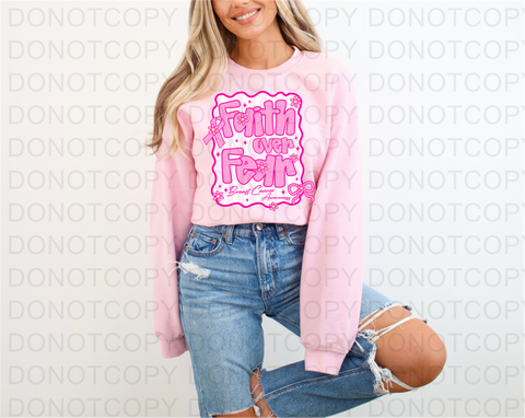 Fear Over Faith DTF or Sublimation Transfer