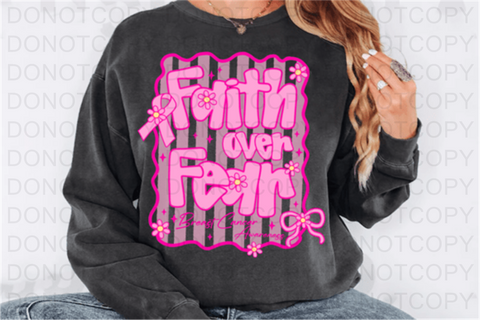 Fear Over Faith DTF or Sublimation Transfer