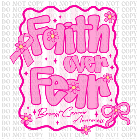 Fear Over Faith DTF or Sublimation Transfer