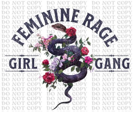 Feminine Rage DTF or Sublimation Transfer