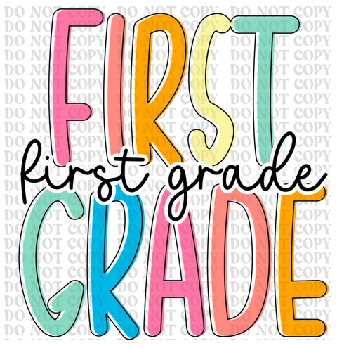 First Grade Pastel DTF or Sublimation Transfer