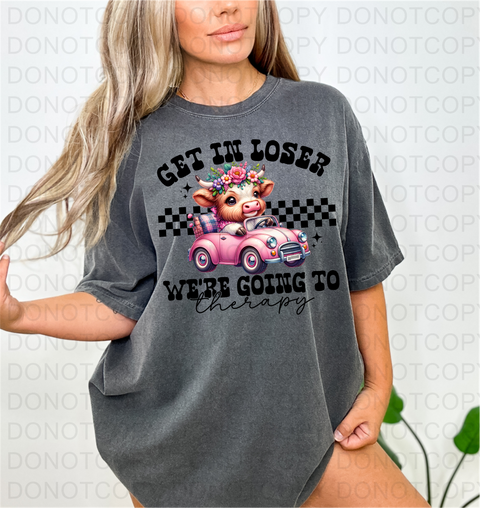 Get In Loser DTF or Sublimation Transfer