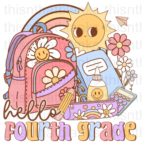 Hello Fourth Grade Sublimation Or DTF Transfer