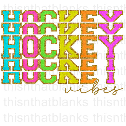 Hockey Vibes Sublimation Or DTF Transfer
