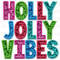 Holly Jolly Vibes Faux Sequin Sublimation or DTF Transfer