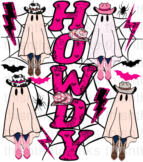 Howdy Ghosts Sublimation or DTF Transfer