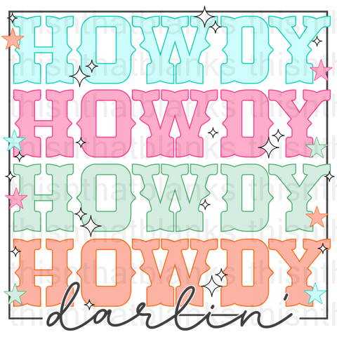 Howdy Darlin' Sublimation or DTF Transfer