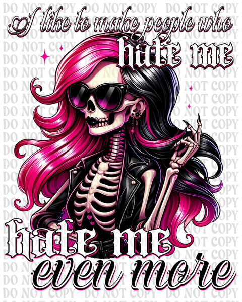 Hate Me Even More DTF or Sublimation Transfer