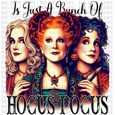 Bunch Of Hocus Pocus DTF or Sublimation Transfer