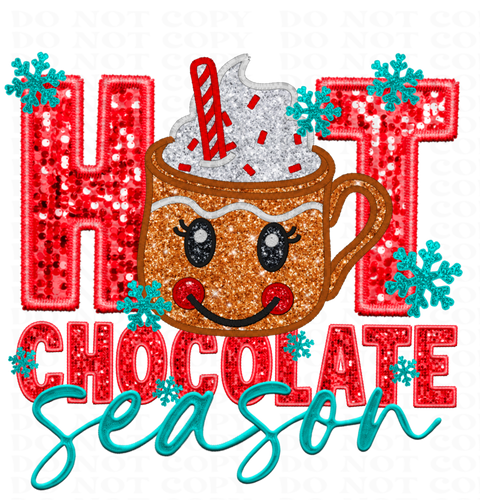 Hot Chocolate Season DTF or Sublimation Transfer