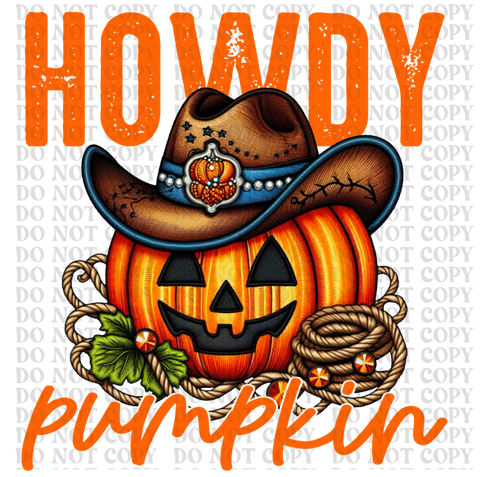 Howdy Pumpkin DTF or Sublimation Transfer