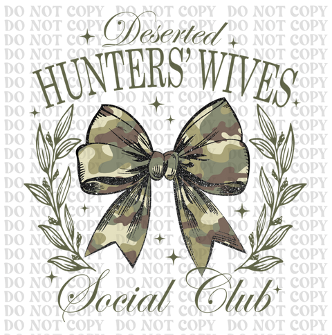 Deserted Hunters Wife DTF or Sublimation Transfer