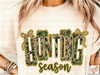 Hunting Season DTF or Sublimation Transfer