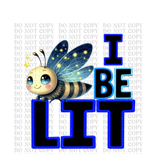 I Bee Lit DTF or Sublimation Transfer