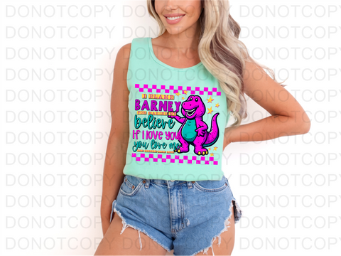I Blame Barney DTF or Sublimation Transfer