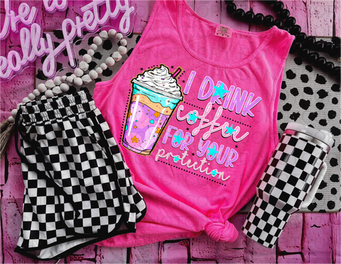 I Drink Coffee DTF or Sublimation Transfer