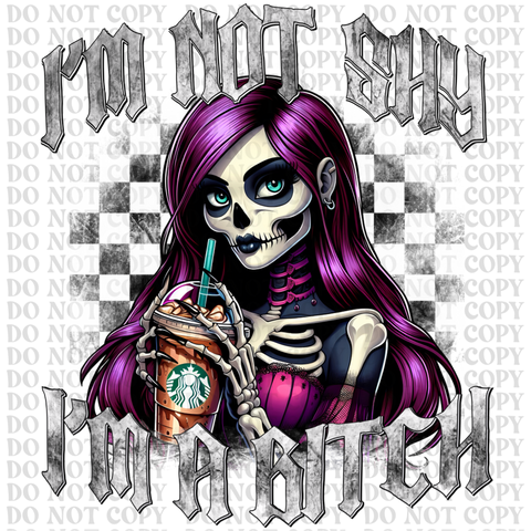 Im Not Shy DTF or Sublimation Transfer