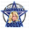 Just Here For The Cowboys And Dolly Sublimation or DTF Transfer