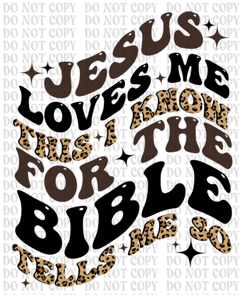 Jesus Love Me Cheetah DTF or Sublimation Transfer