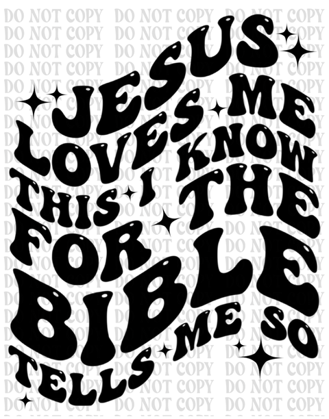 Jesus Love Me Black DTF or Sublimation Transfer