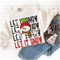 Let It Snow DTF or Sublimation Transfer