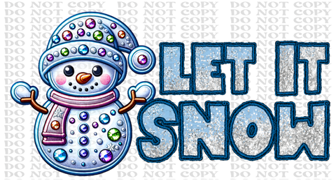 Let It Snow Rhinestone DTF or Sublimation Transfer
